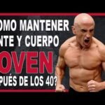 10 Consejos Efectivos sobre Cómo Mantenerse Joven a los 40 para Hombres: Guía para Combatir el Envejecimiento